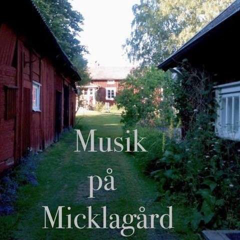 Musik på Micklagård